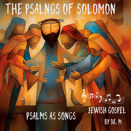 Psalngs of Solomon by Dr. Moshe